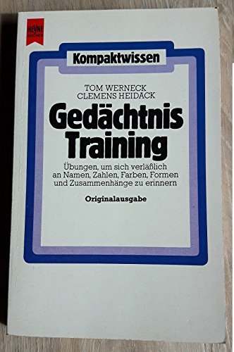 Beispielbild fr Gedchtnis Training - bungen um sich verllich an Zahlen, Namen, Farben, Formen und Zusammenhnge zu erinnern zum Verkauf von Sammlerantiquariat