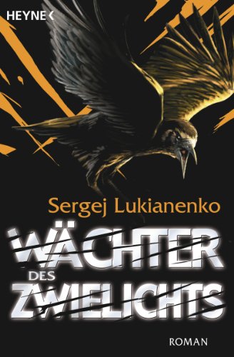 Stock image for Wchter Des Zwielichts: Roman. Deutsche Erstausgabe for sale by Revaluation Books