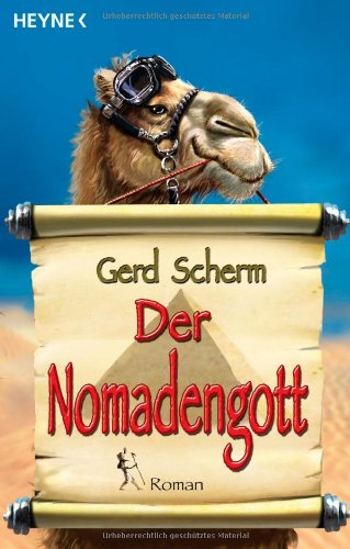 Stock image for Der Nomadengott - guter Zustand for sale by Weisel