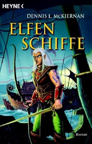 Beispielbild fr Elfenschiffe. Roman (Die Elfen-Saga, Band 3) zum Verkauf von biblion2