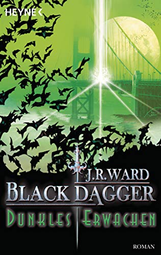 Dunkles Erwachen: Black Dagger 6 (9783453532816) by Ward, J. R.