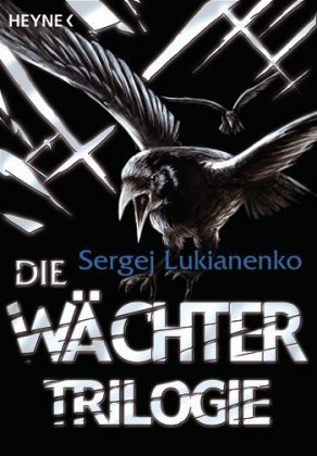 Die WÃ¤chter-Trilogie (9783453532861) by [???]