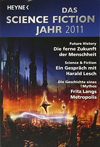 Beispielbild fr Das Science Fiction Jahr 2011 zum Verkauf von medimops