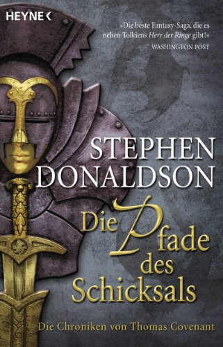 Die Chroniken von Thomas Covenant: Die Pfade des Schicksals - Donaldson, Stephen