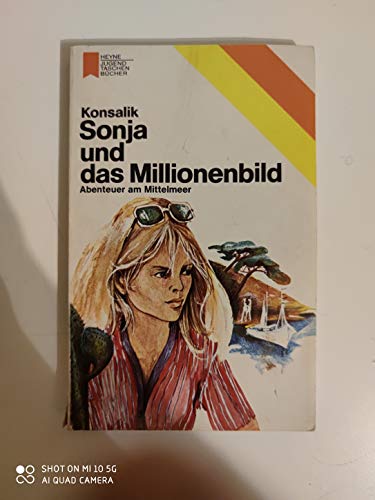 Beispielbild fr Sonja und das Millionenbild. Abenteuer am Mittelmeer zum Verkauf von medimops