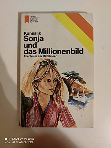 Stock image for Sonja und das Millionenbild. Abenteuer am Mittelmeer for sale by medimops