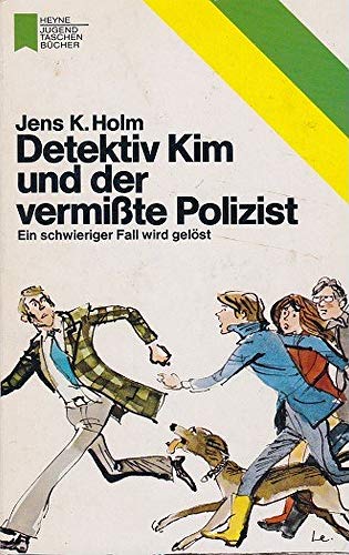 9783453541115: Detektiv Kim und der vermite Polizist