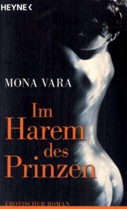 Stock image for Im Harem des Prinzen: Erotischer Roman for sale by medimops