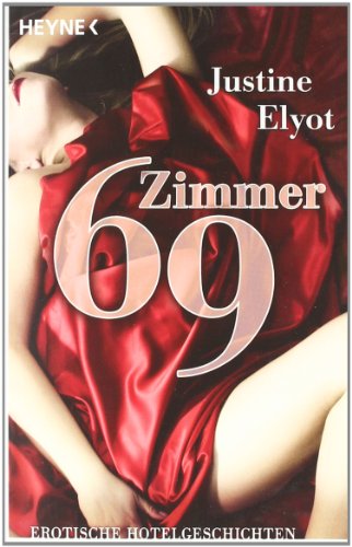 Stock image for Zimmer 69: Erotische Hotelgeschichten for sale by medimops