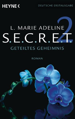 Stock image for SECRET 2: Geteiltes Geheimnis - Roman for sale by medimops