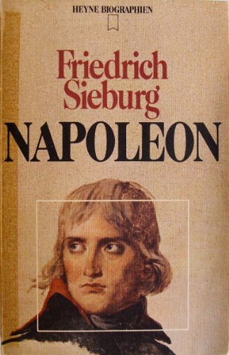 Beispielbild fr Napoleon. Heyne-Biographien ; 1 zum Verkauf von Versandantiquariat Schfer
