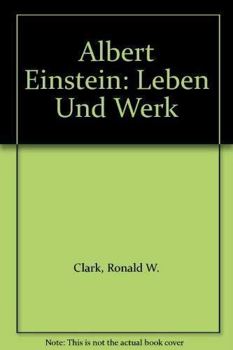 Albert Einstein: Leben Und Werk (9783453550308) by [???]