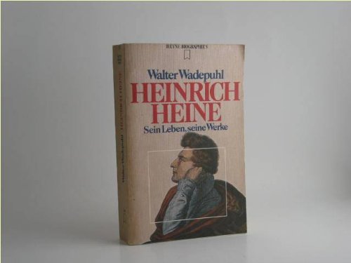 Beispielbild fr Heinrich Heine. Sein Leben, seine Werke. zum Verkauf von medimops