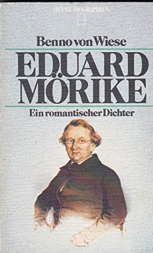 Stock image for Eduard Mrike Ein romantischer Dichter for sale by Antiquariat Smock