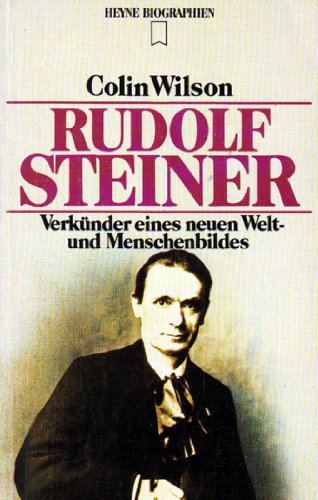 Beispielbild fr Rudolf Steiner. Verknder eines neuen Welt- und Menschenbildes. zum Verkauf von medimops