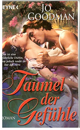 Taumel der GefÃ¼hle (9783453580282) by Jo Goodman