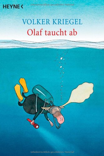 Beispielbild fr Olaf taucht ab: Eine Tauchergeschichte zum Verkauf von medimops