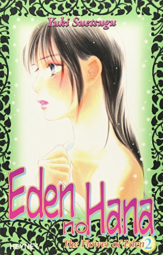 Beispielbild fr Flower of Eden 02. Eden no Hana. zum Verkauf von medimops