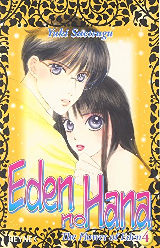 9783453595156: The Flower of Eden 04. Eden no Hana