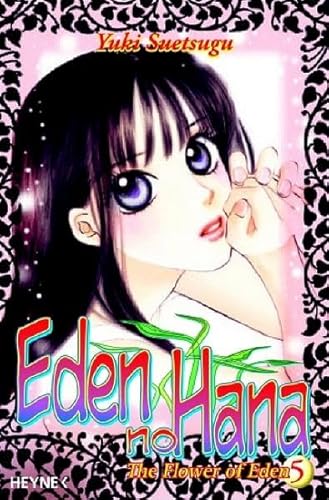 9783453595163: The Flower of Eden 05. Eden no Hana