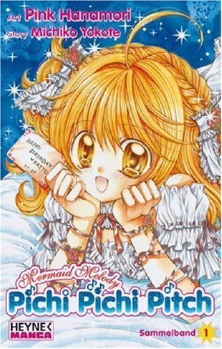 Mermaid Melody Pichi Pichi Pitch 1 - Michiko Yokote: 9783453596368 -  AbeBooks