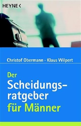 Stock image for Der Scheidungsratgeber fr Mnner. for sale by medimops