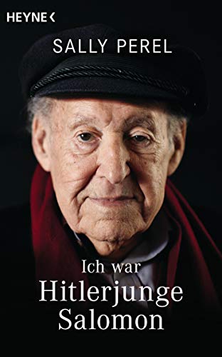 9783453606012: Ich war Hitlerjunge Salomon: Die ergreifenden Erinnerungen eines Zeitzeugen, der unter falscher Identitt als Hitlerjunge den Holocaust berlebt hat - ... von Norbert Lammert, Bundestagsprsident a.D.