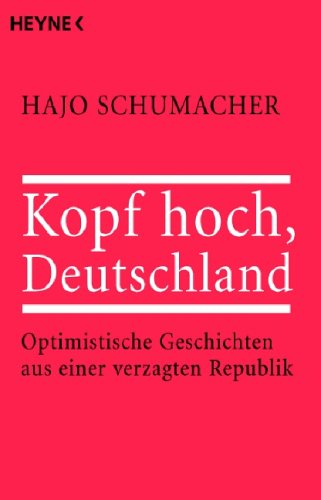 9783453620148: Kopf hoch, Deutschland