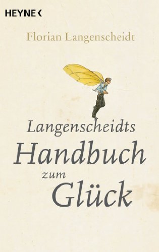 Beispielbild fr Langenscheidts Handbuch zum Glck zum Verkauf von medimops