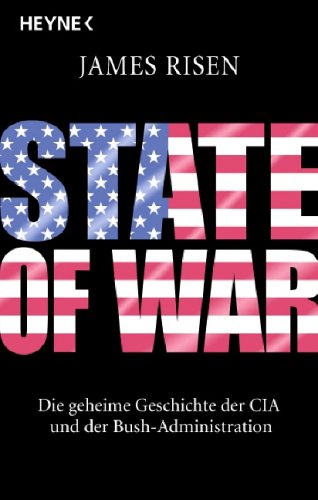 9783453640290: State of War: Die geheime Geschichte der CIA und der Bush-Administration