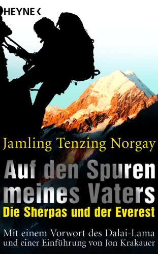 Stock image for Auf den Spuren meines Vaters: Die Sherpas und der Everest for sale by medimops