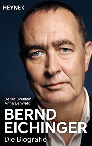 Beispielbild fr Bernd Eichinger - Die Biografie zum Verkauf von medimops
