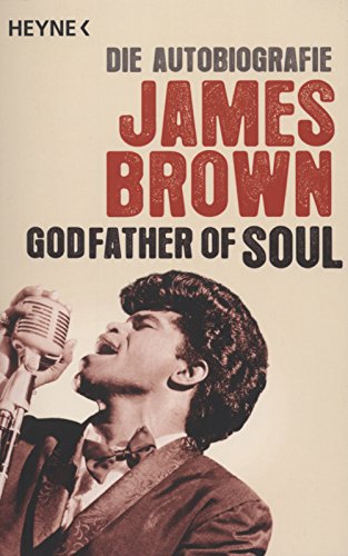 Imagen de archivo de Godfather of Soul: Die Autobiografie a la venta por medimops