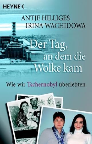 9783453645080: Der Tag, an dem die Wolke kam: Wie wir Tschernobyl berlebten