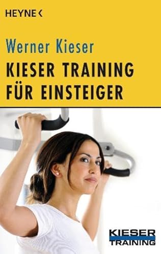 Imagen de archivo de Kieser Training fr Einsteiger a la venta por medimops