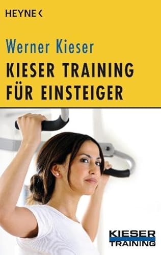 Stock image for Kieser Training fr Einsteiger for sale by medimops