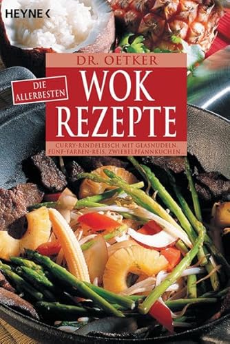 Imagen de archivo de Dr. Oetker: Die allerbesten Wok-Rezepte a la venta por ThriftBooks-Atlanta