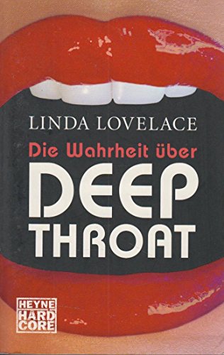 Imagen de archivo de Die Wahrheit ber Deep Throat. a la venta por medimops