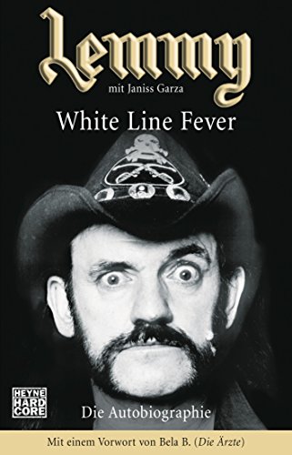 Beispielbild fr Lemmy - White Line Fever: Die Autobiographie zum Verkauf von medimops