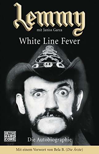 Imagen de archivo de Lemmy - White Line Fever: Die Autobiographie a la venta por medimops