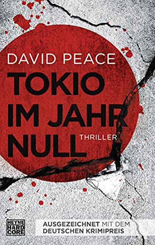 Tokio im Jahr Null - Heyne Hardcore 67531 - Peace, David