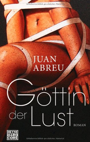 Imagen de archivo de Gttin der Lust: Roman a la venta por medimops