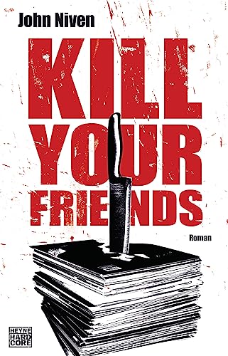 Stock image for Kill Your Friends: Roman for sale by WorldofBooks