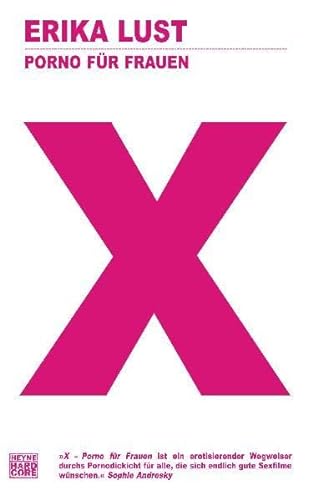 Imagen de archivo de X: Porno fr Frauen a la venta por medimops