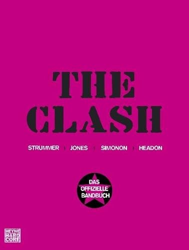 The Clash: Das offizielle Bandbuch - The Clash