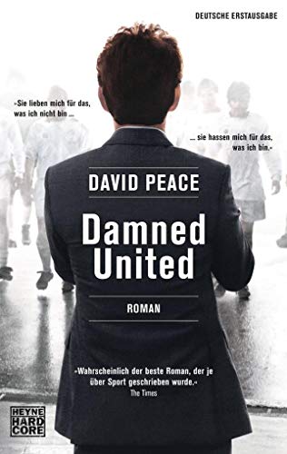 Damned United: Roman (9783453676091) by Peace, David