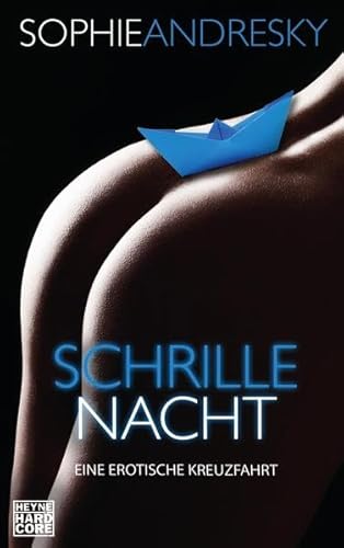 9783453676398: Schrille Nacht: Ein erotische Kreuzfahrt: 67639