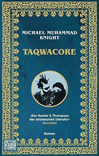 Beispielbild fr Taqwacore: Roman zum Verkauf von medimops