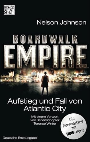 Stock image for Boardwalk Empire: Aufstieg und Fall von Atlantic City (Jabboq) for sale by medimops