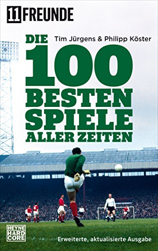Stock image for Die 100 besten Spiele aller Zeiten -Language: german for sale by GreatBookPrices